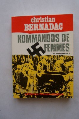 LES MANNEQUINS NUS Tome 3 : KOMMANDOS DE FEMMES 