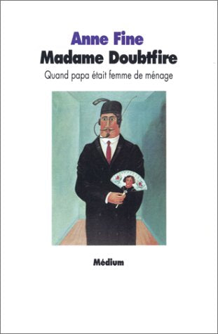 Madame Doubtfire : Quand papa était femme de ménage 9782211056175