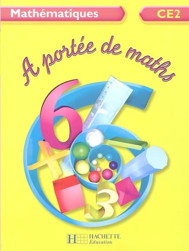 Mathématiques CE2 A portée de maths: Livre de l'élève 9782011164919