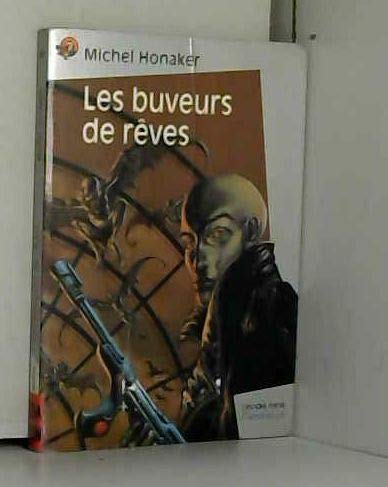 Les Buveurs de rêves 9782081645974