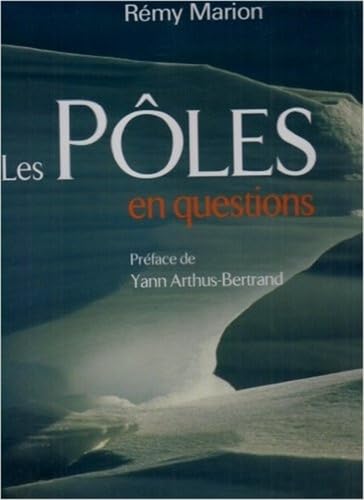 Les Pôles en questions 9782744907159