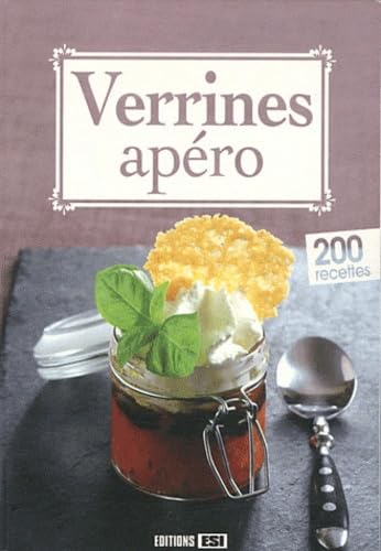 verrines apero 200 recettes (0) 9782353556908