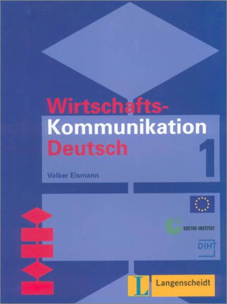 Wirtschafts-Kommunikation Deutsch 1 9783468904714