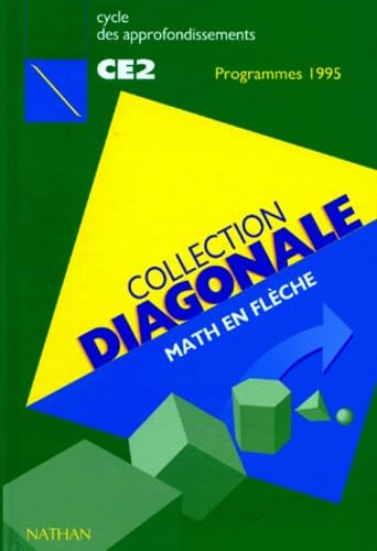 Diagonale, CE2. Manuel édition 1995 9782091201931