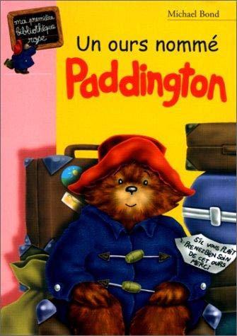 Un ours nommé Paddington 9782012005587