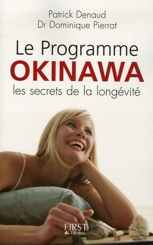 Le Programme Okinawa 9782754002004