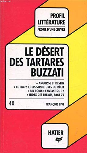 Buzzati : le Desert des Tartares 9782218019029