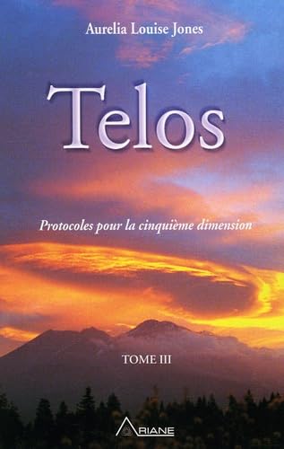 Télos Tome 3 9782896260089