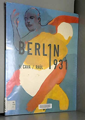 Berlin 1931 : Ils arriveront par Swinemünde 9782911842290