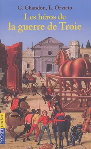 Les Héros de la guerre de Troie 9782266138598