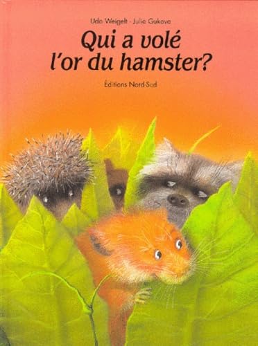 Qui a volé l'or du hamster 9783314212987