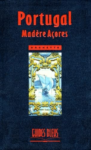 Portugal. Madere, Acores 9782012421486