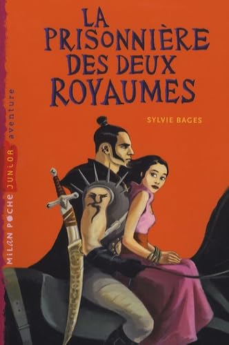 la prisonniere des deux royaumes 9782745924575