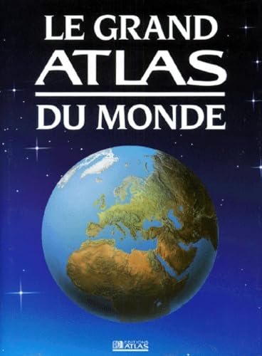 Le grand atlas du monde 2000 9782723430432