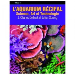 L AQUARIUM RECIFAL Volume 3 9781883693152