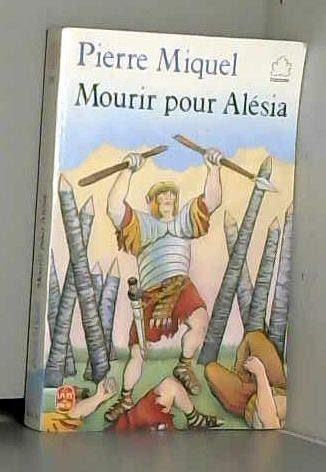 Mourir pour Alésia 9782253039518