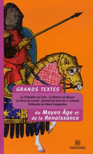 Grands textes du Moyen Age et de la Renaissance 9782210425279