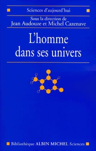 L'Homme et ses univers 9782226113924