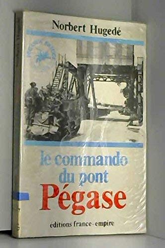 Le commando du pont pegase 9782704804290