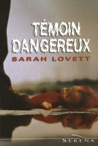 Témoin dangereux 9782258070691
