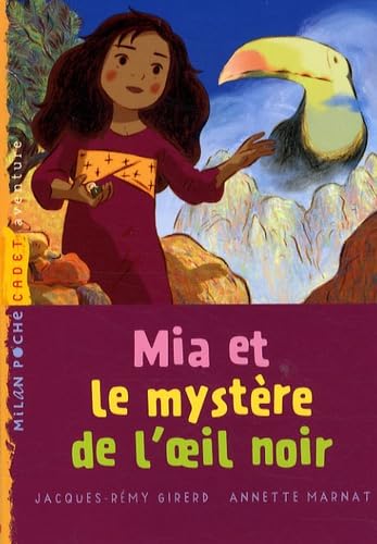 Mia et le mystère de l'oeil noir 9782745939081
