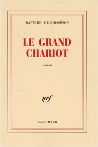 Le Grand Chariot 9782070764686