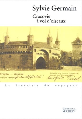 Cracovie à vol d'oiseau 9782268037769