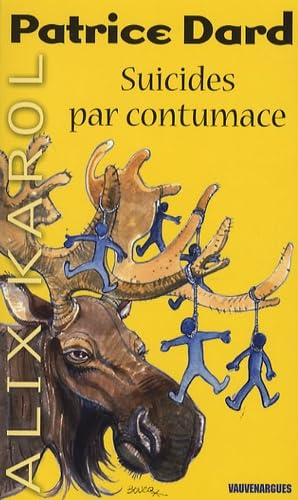 Suicides par contumace 9782744315145