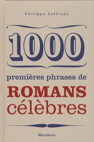 1000 premières phrases de romans célèbres 9782501061681