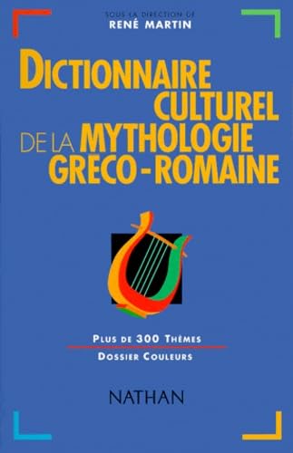 Dictionnaire culturel de la mythologie gréco-romaine 9782091816128