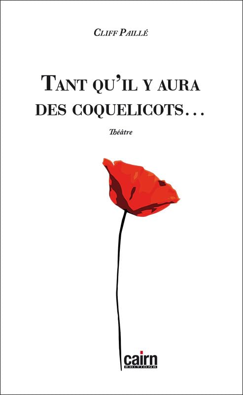 Tant qu'il y aura des coquelicots... 9782350686288
