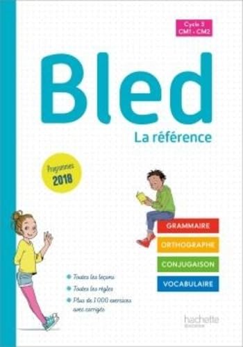 Bled CM1/CM2 - Manuel de l'élève - Edition 2020 9782017872504