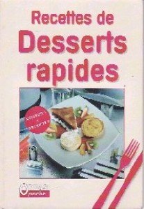 Recettes de desserts rapides 9783907498965