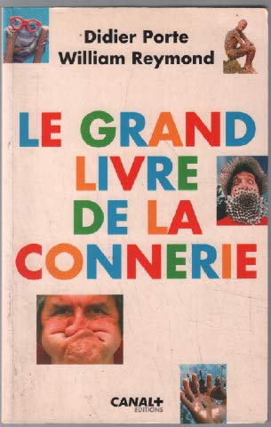 Le Grand Livre de la connerie 9782226065810