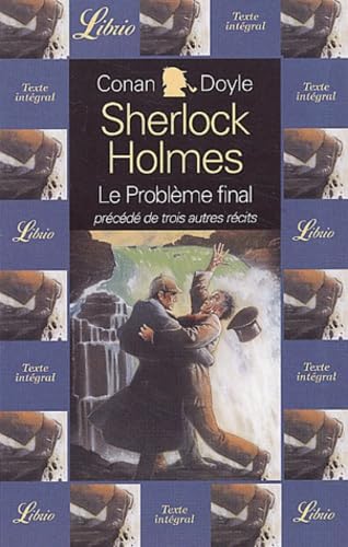 Quatre aventures de sherlock holmes - le probleme final 9782290318973