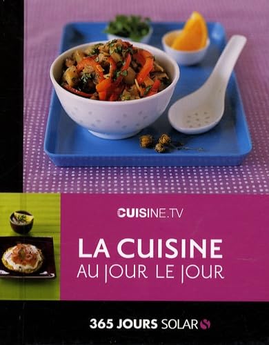 La cuisine au jour le jour 9782263047336