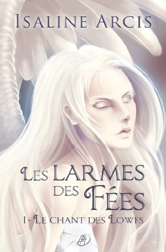 Le chant des lowfs 9782953736656