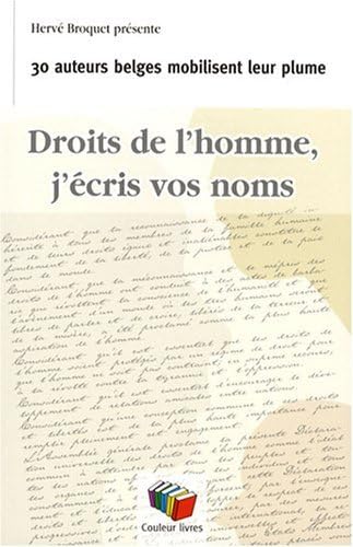 Droits de l'homme, j'écris vos noms 9782870034866