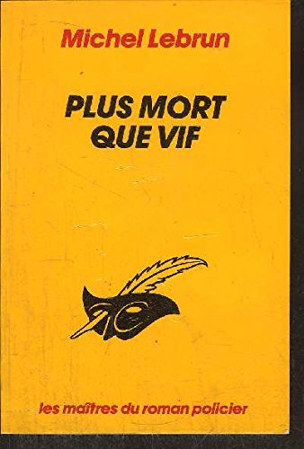 PLUS MORT QUE VIF 9782702415795