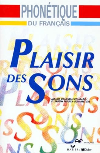 Plaisir des sons : Livre de l'élève 9782278018437