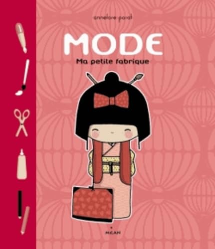 Mode: Ma petite fabrique 9782745961907