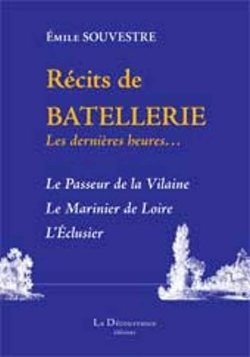 Recits de Batellerie 9782842655020
