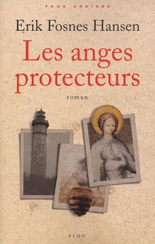 Les Anges protecteurs 9782259190893