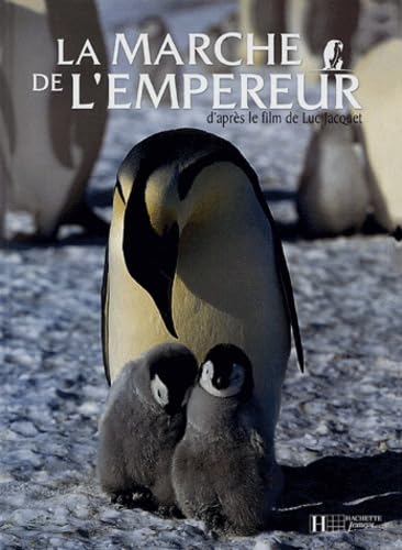 La marche de l'Empereur 9782012247154