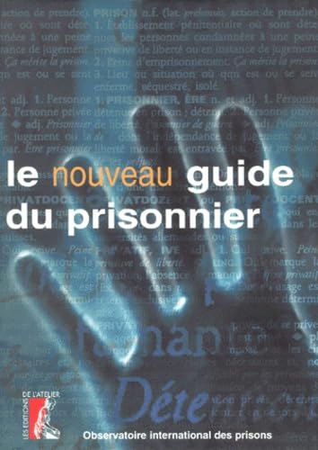 Le nouveau guide du prisonnier 9782708235304