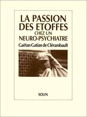 Passion des étoffes chez neuro-psy 9782853760805