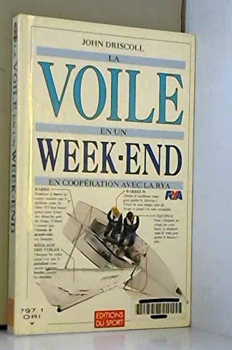 La Voile En Un Week-End 9782740402450