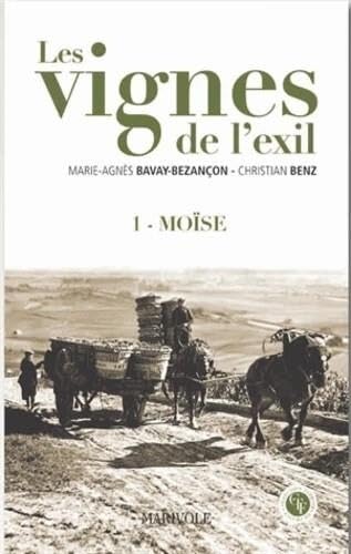 Les vignes de l'exil, 1 Moise 9782365750080