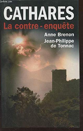 Cathares : La contre-enquête 9782298018387