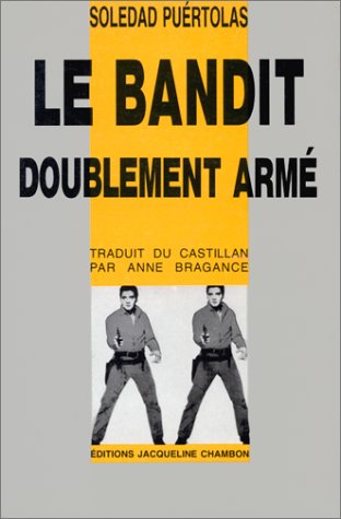 BANDIT DOUBLEMENT ARME 9782877110150